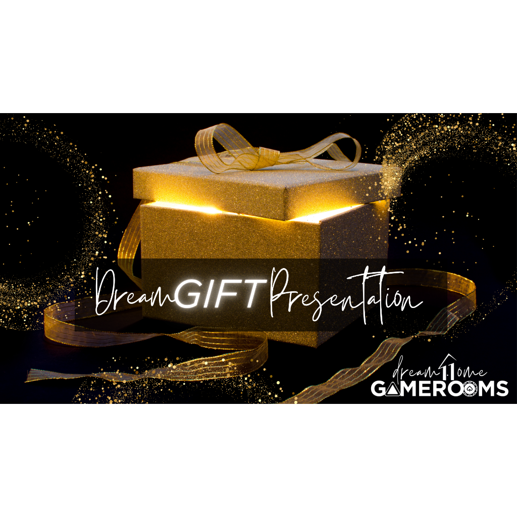 DreamGIFT Presentation© by DreamHome GAMEROOMS